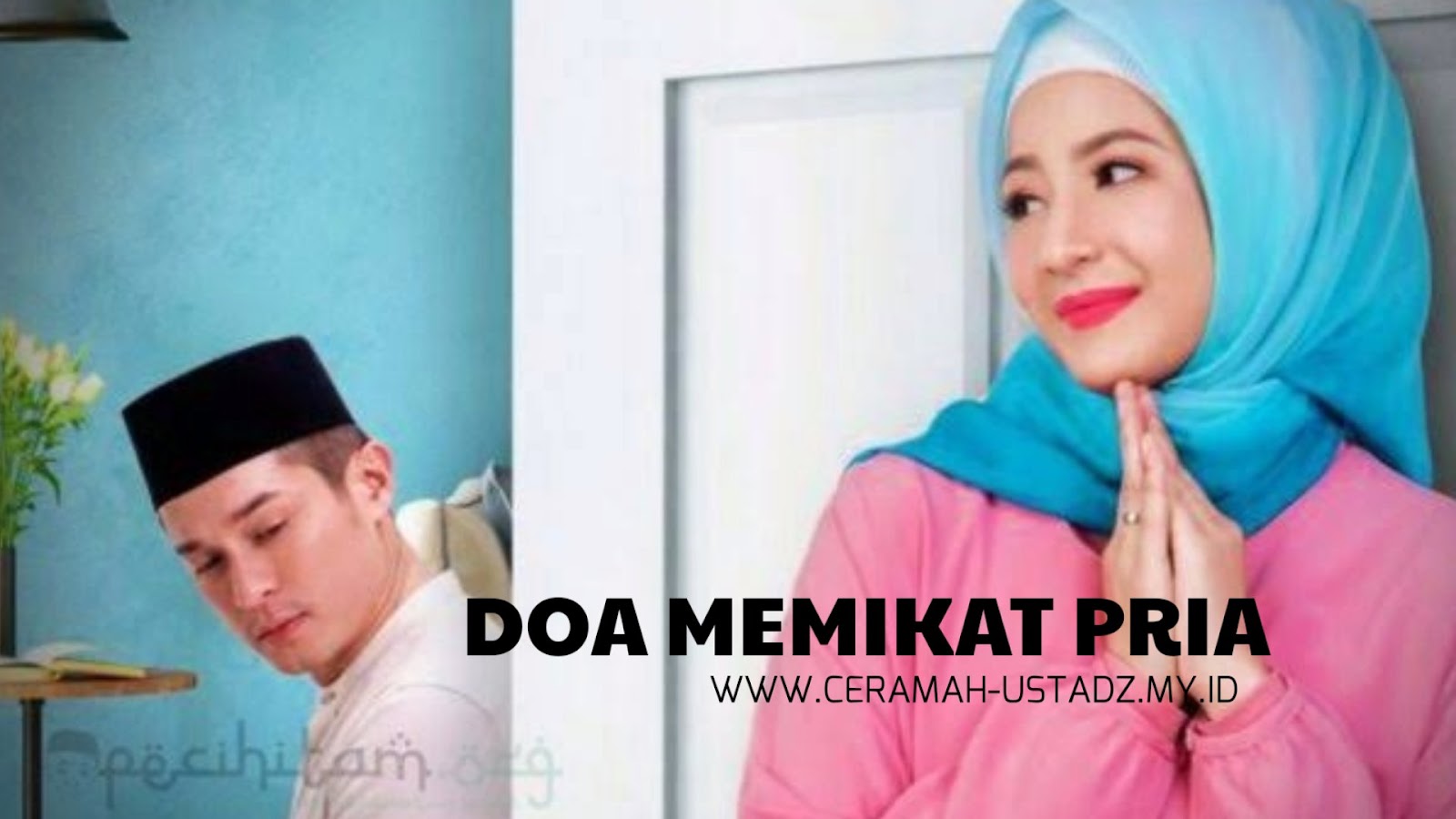 Doa Pemikat Hati Pria