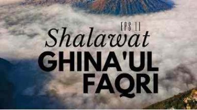 Lirik Sholawat Ghina’ul Faqri (Arab Latin Terjemahan)