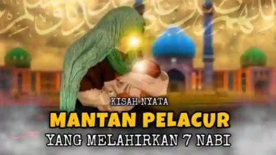 Ceramah Ustadz - Kisah Pelacur Melahirkan 7 Nabi. Kisah Mantan Pelacur Melahirkan 7 Orang Nabi. Kisah Mantan Pelacur Melahirkan 7 Nabi